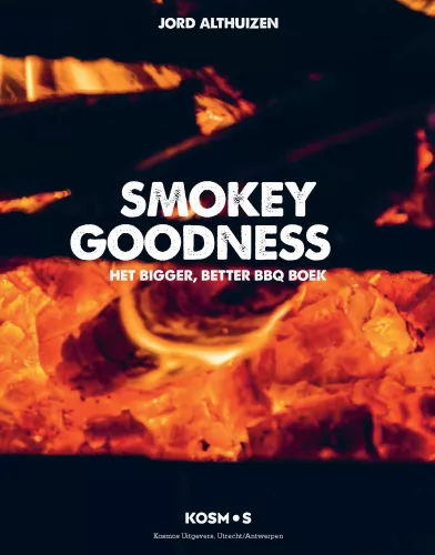 Smokey Goodness Smokey Goodness 3 Jord Althuizen (9789021565255)