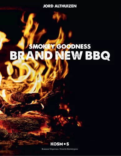 Smokey Goodness Smokey Goodness Brand New BBQ Jord Althuizen (9789021590349)